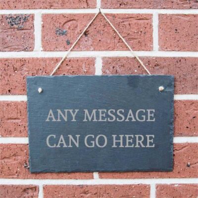 Personalised Any Message Slate Sign