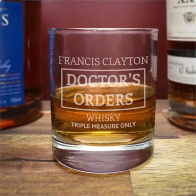 Doctor's Orders Whisky Glass